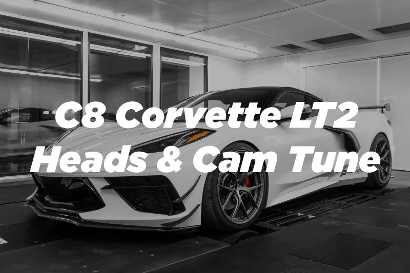 C8 Corvette LT2 6.2 Heads & Cam Tune